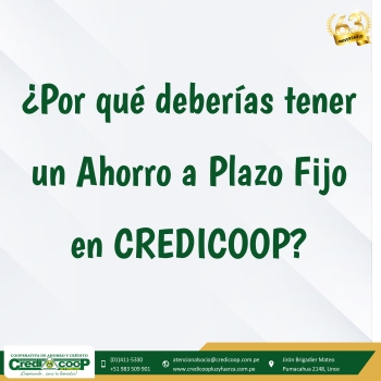 ¿Por qué deberías tener un Ahorro a Plazo Fijo en CREDICOOP?