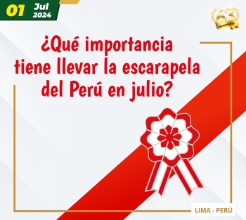 ¿Importancia de la Escarapela del Perú en julio?